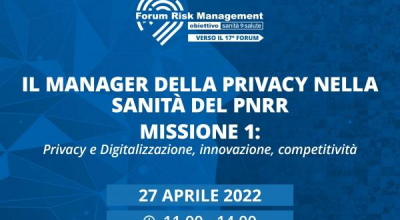 “Il Manager della privacy nella sanità del PNRR”, 4.6 ECM