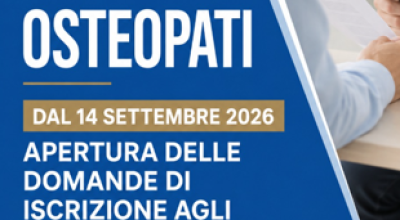 Osteopati: dal 14 settembre 2026 apertura delle iscrizioni agli Elenchi speciali ad esaurimento